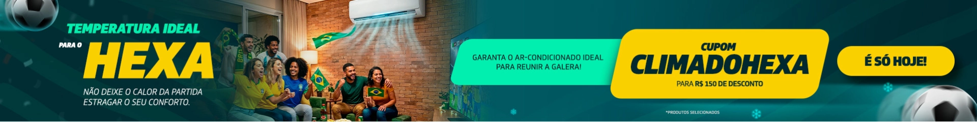 CLIMA DO HEXA